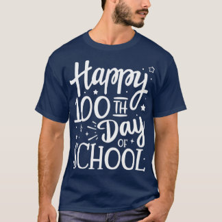 Fijne 100e schooldag voor 100 dagen student en t-shirt