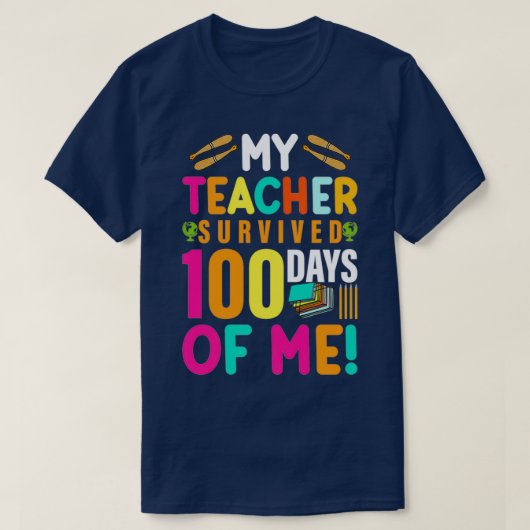 Fijne 100ste dag van de School 2022 overleefde mij T-shirt (Design voorkant)