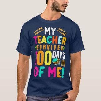 Fijne 100ste dag van de School 2022 overleefde mij T-shirt