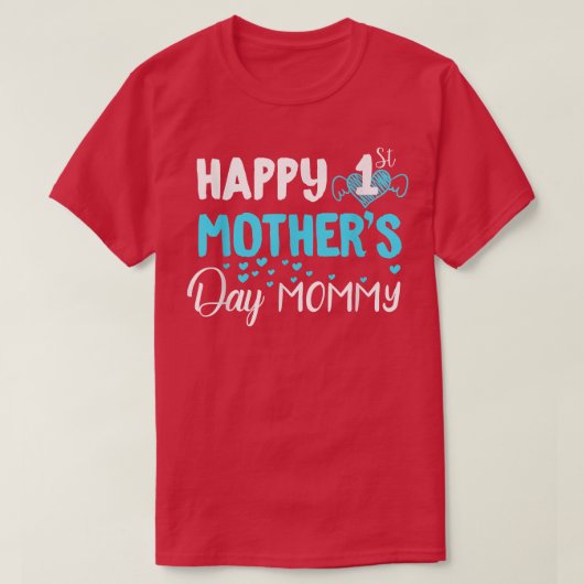 Fijne 1e Moederdag Moeder T-Shirt (Design voorkant)