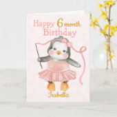 Fijne 6 maanden geboortedag Penguin Ballerina Pink Kaart (Gele Bloem)