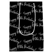 Fijne 80ste verjaardag op zwarte dag medium cadeauzakje (Achterkant)