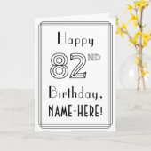 Fijne 82ste verjaardag, Art Deco Style met aangepa Kaart (Gele Bloem)