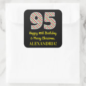 Fijne 95e verjaardag & prettige kerst, aangepaste vierkante sticker (Tas)