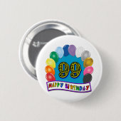 Fijne 99ste verjaardag met ballonnen ronde button 5,7 cm (Voorkant /achterkant)