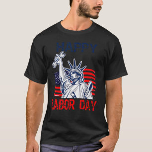 Fijne Arbeidsdag Amerikaanse vlag Vrijheidsarbeide T-shirt