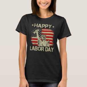 Fijne Arbeidsdag Amerikaanse vlag Vrijheidsarbeide T-shirt