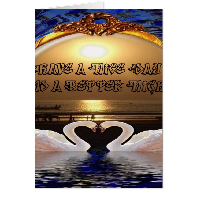 Fijne dag en een betere avond tekst quote (Voorkant)