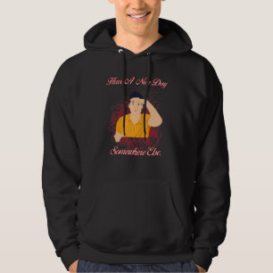 Fijne dag ergens anders Humor Graphic Hoodie