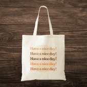 "Fijne dag!" esthetisch Tote Bag