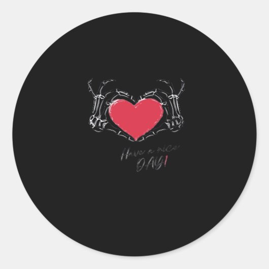 Fijne dag! Skelet Handen Met Hart Klassiek Ronde Sticker (Voorkant)