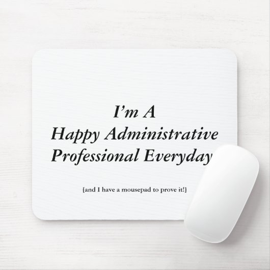 Fijne dag van de Administratieve Beroeps! Muismat (Met muis)