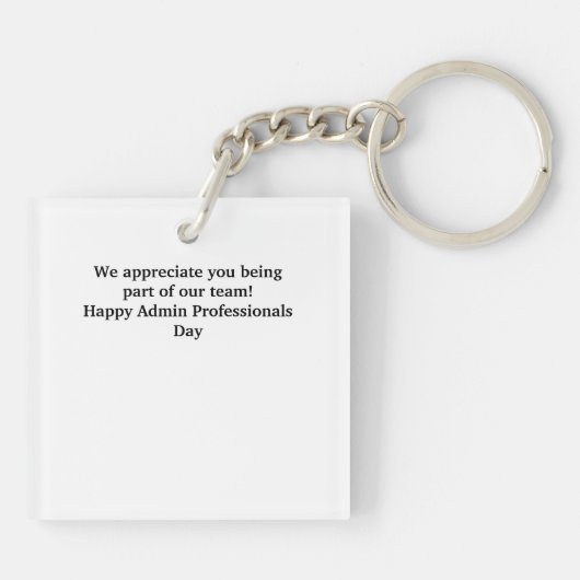 Fijne dag van de administratieve professional sleutelhanger (Achterkant)