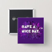 "Fijne dag verder! Kussen Vierkante Button 5,1 Cm (Voorkant /achterkant)