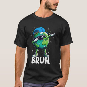 Fijne Earth Day 2025 Grappige Bruh Dabbing Earth D T-shirt