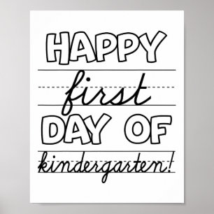 Fijne eerste dag kleuterschool Kinder CK naar scho Poster