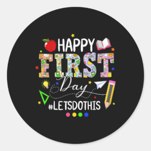 Fijne eerste dag Laten we dit doen Welkom terug op Ronde Sticker