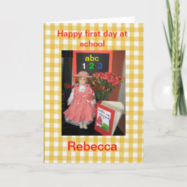 Fijne eerste dag op school Rebecca. Kaart