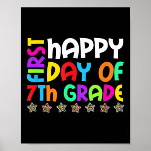 Fijne eerste dag van de 7e klas terug naar school poster