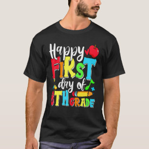 Fijne eerste dag van de 8e klas Schattig terug naa T-shirt