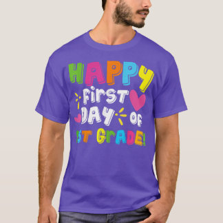 Fijne eerste dag van de eerste graad leraar terug  t-shirt