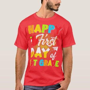 Fijne eerste dag van de eerste graad terug naar de t-shirt