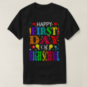 Fijne eerste dag van de middelbare schoolleraar t-shirt (Design voorkant)