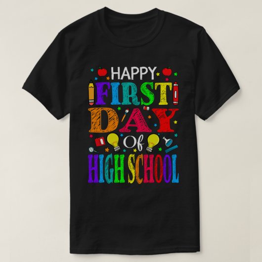 Fijne eerste dag van de middelbare schoolleraar t-shirt (Design voorkant)