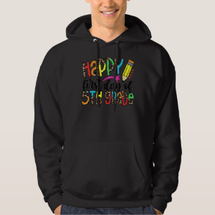 Fijne eerste dag van de vijfde klas lerarenstudent hoodie