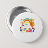 Fijne eerste dag van de virtuele 1e-klas leraar ronde button 7,6 cm (Voorkant /achterkant)