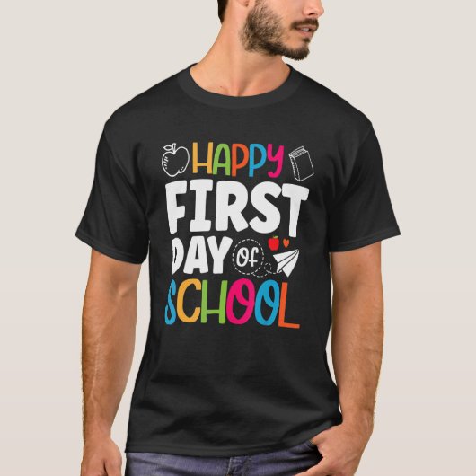 Fijne eerste dag van het schoolschoolteam t-shirt (Voorkant)