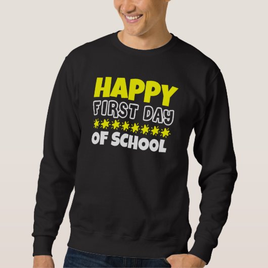 Fijne Eerste Dag Van School Terug Naar School Trui (Voorkant)