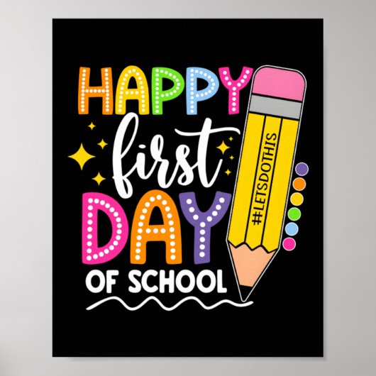 Fijne eerste schooldag Laten we dit doen Poster (Voorkant)