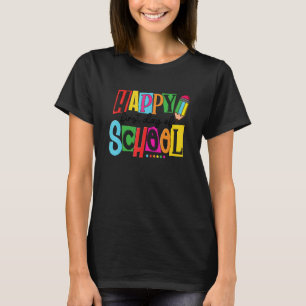 Fijne eerste schooldag leraar terug naar school K T-shirt