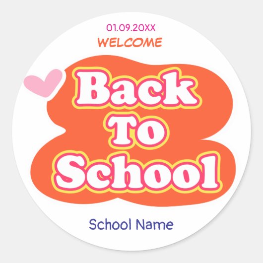 Fijne eerste schooldag WELKOM Ronde Sticker (Voorkant)