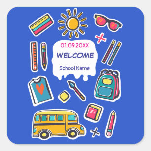 Fijne eerste schooldag WELKOM Vierkante Sticker