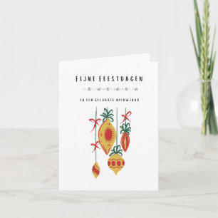 Fijne Feestdagen (in de vorm van een Nederlandse k Kaart