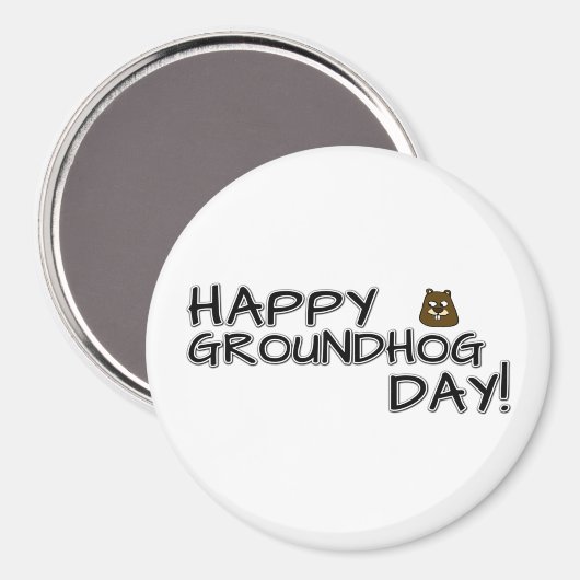 Fijne Groundhog Dag! Magneet (Voorkant / Achterkant)