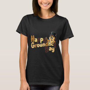Fijne Groundhog Day 2 februari Phils Weerbericht T-shirt