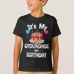 Fijne Groundhog Day En Ja Het Is Mijn Verjaardag G T-shirt
