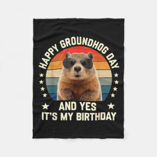Fijne Groundhog Day En Ja Het Is Mijn Verjaardag S Fleece Deken