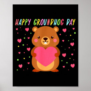 Fijne Groundhog Day Groundhog Day Schattig Woohuck Poster