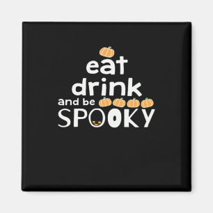 Fijne Halloween Eet Drink En Wees Eng Trendy Magneet