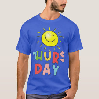 Fijne heldere zonnige donderdag  t-shirt