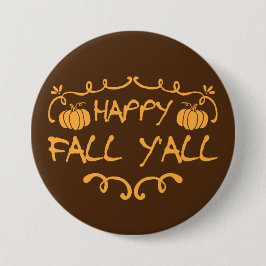 Fijne herfst, allemaal Grote ronde knop van 3 inch Button 7,6 Cm