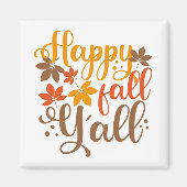 Fijne Herfst voor Y'all Magneet (Voorkant)