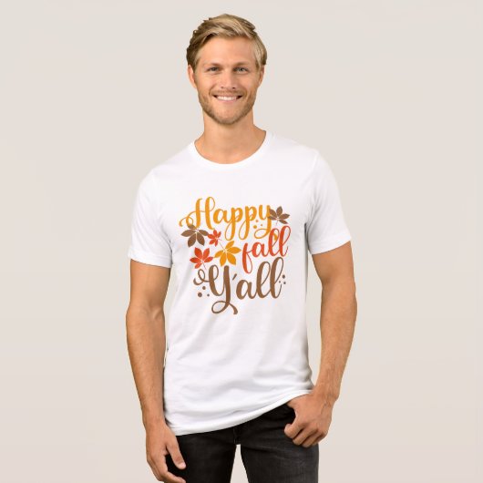Fijne Herfst voor Y'all Tri-Blend Shirt (Voorkant volledig)