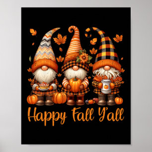 Fijne Herfst Y'all Kabouter Pompoen Herfst Thanksg Poster