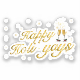 Fijne Holi-Yays! Feestelijke viering ontwerp Sticker