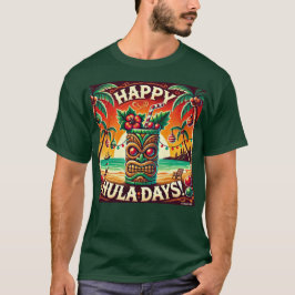 Fijne Hula dagen! T-shirt